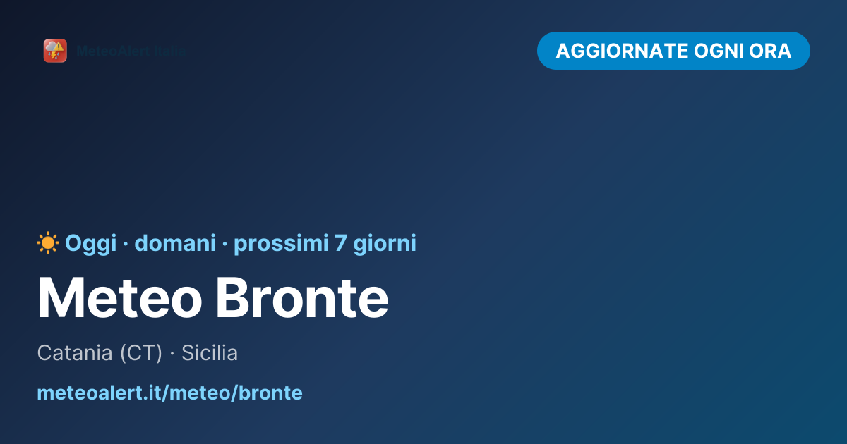 Meteo Bronte Oggi e Domani | Previsioni 7 Giorni